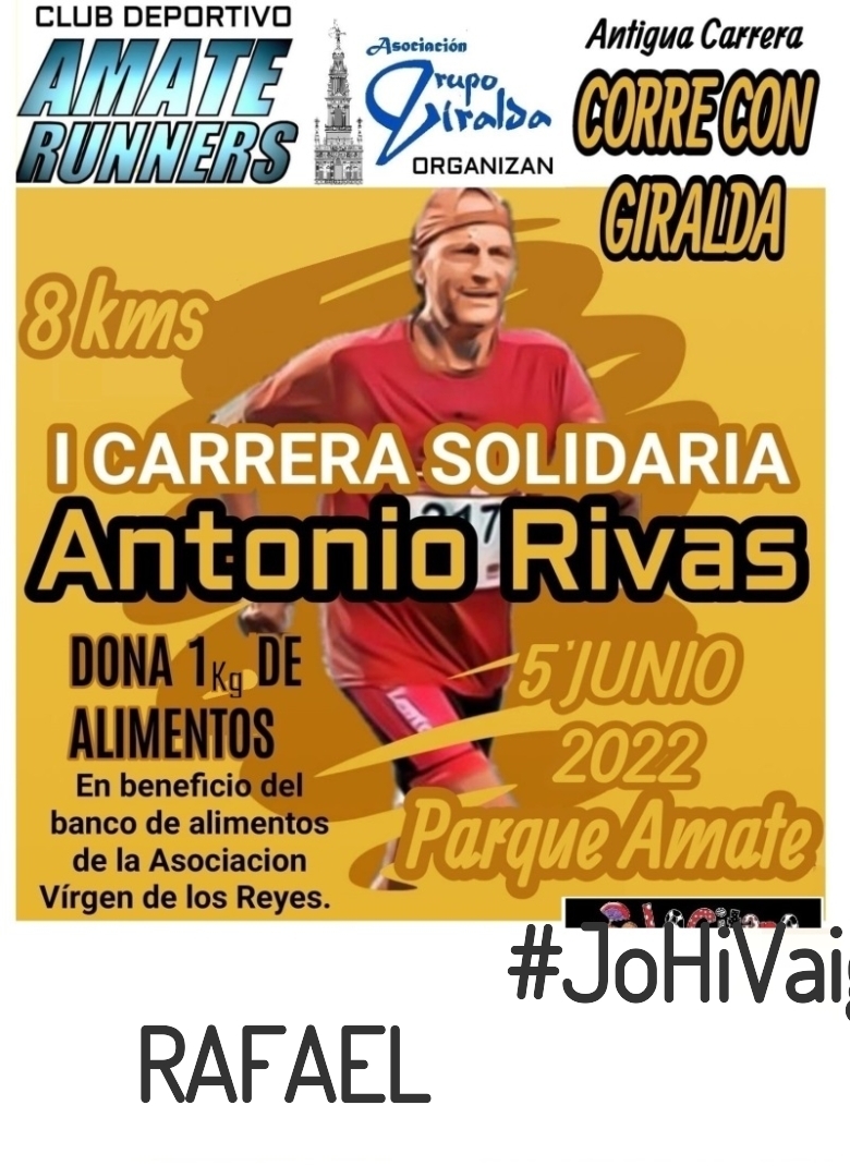 #YoVoy - RAFAEL (I CARRERA SOLIDARIA ANTONIO RIVAS)