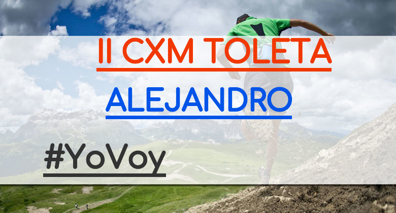 #JeVais - ALEJANDRO (II CXM TOLETA)