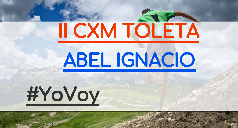 #JoHiVaig - ABEL IGNACIO (II CXM TOLETA)