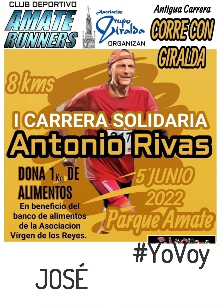 #YoVoy - JOSÉ (I CARRERA SOLIDARIA ANTONIO RIVAS)