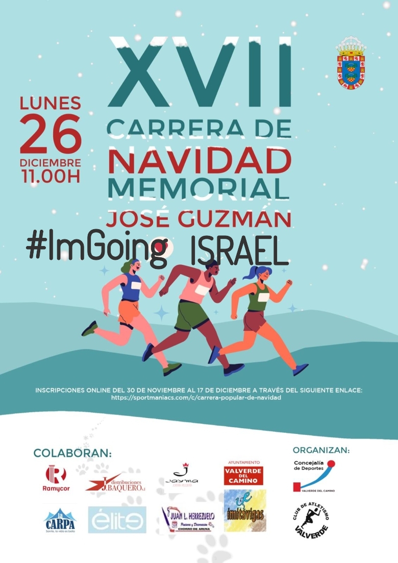 #JoHiVaig - ISRAEL (XVII EDICION CARRERA NAVIDAD “MEMORIAL JOSÉ GUZMÁN”)