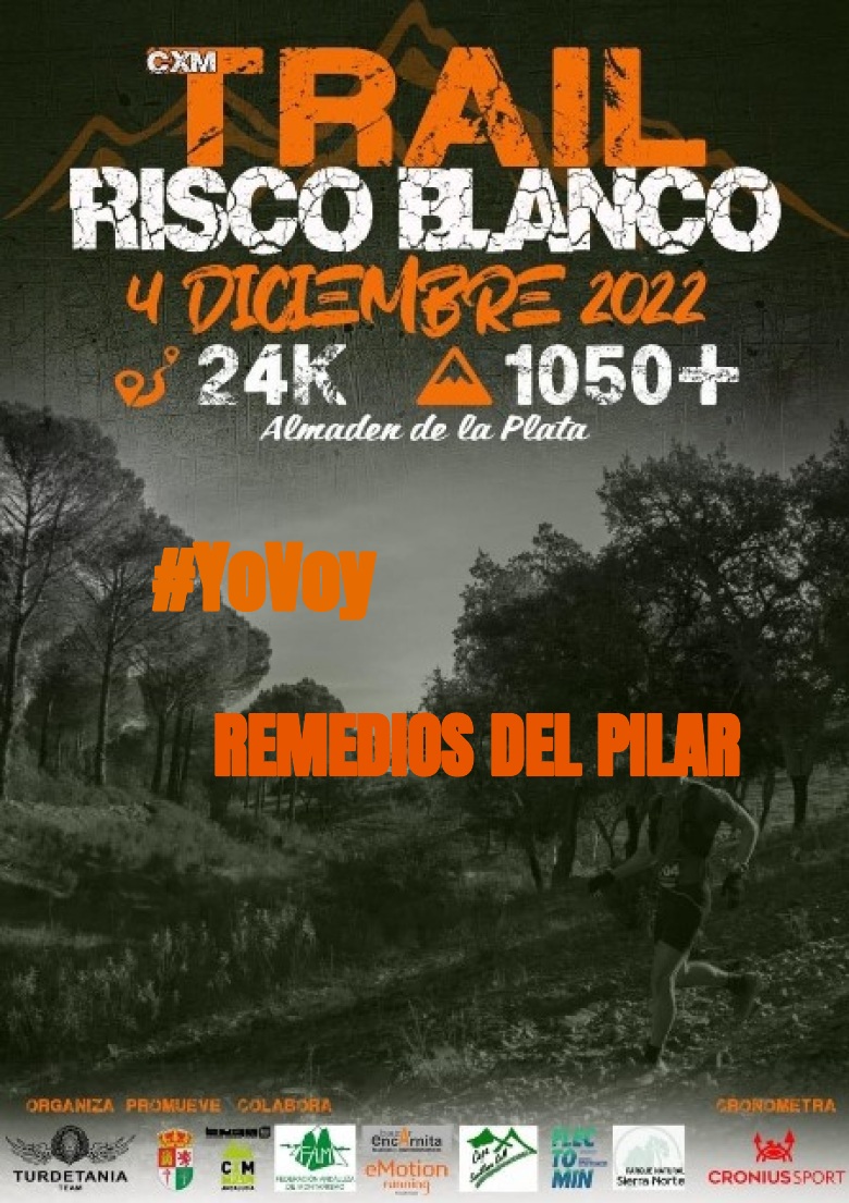 #Ni banoa - REMEDIOS DEL PILAR (CXM TRAIL RISCO BLANCO)