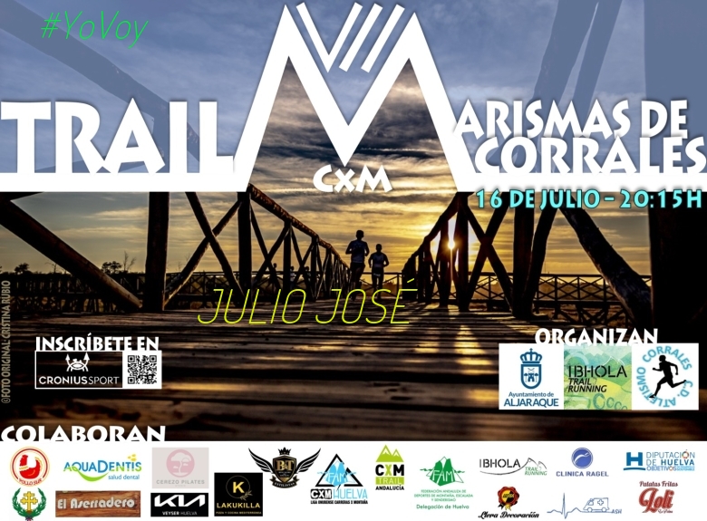 #YoVoy - JULIO JOSÉ (VII TRAIL CXM MARISMAS DE CORRALES)