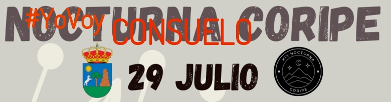 #YoVoy - CONSUELO (XIX NOCTURNA DE CORIPE)