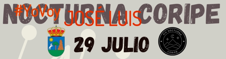 #YoVoy - JOSÉ LUIS (XIX NOCTURNA DE CORIPE)