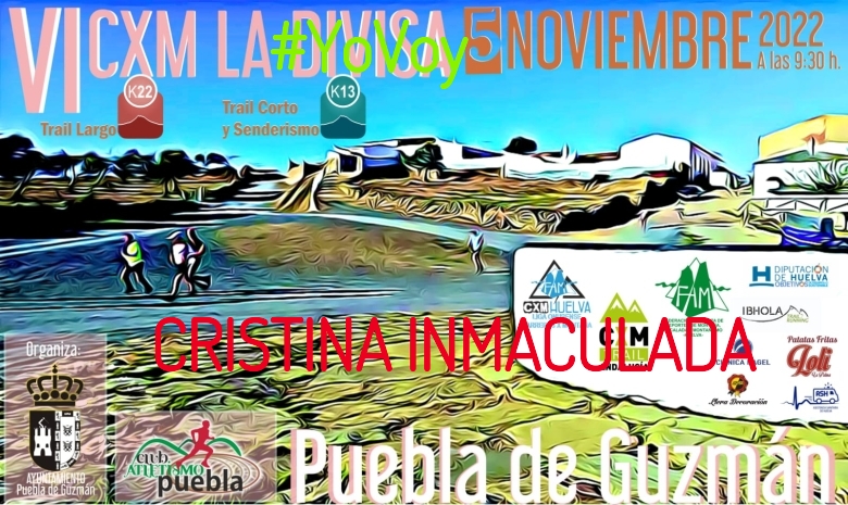 #YoVoy - CRISTINA INMACULADA (VI CXM TRAIL LA DIVISA)