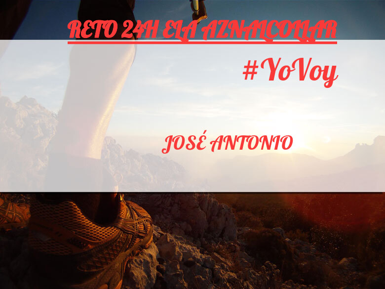 #YoVoy - JOSÉ ANTONIO (RETO 24H ELA AZNALCOLLAR)