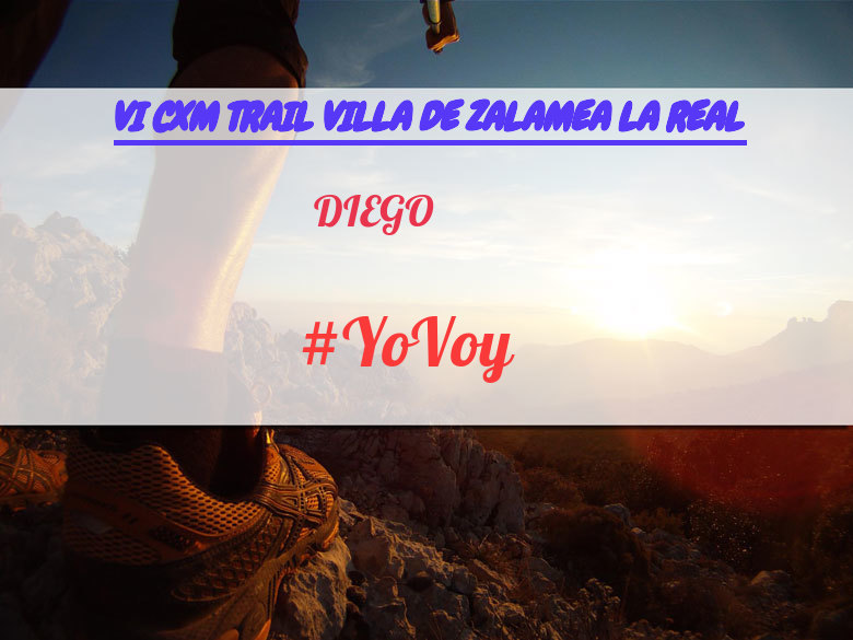 #YoVoy - DIEGO (VI CXM TRAIL VILLA DE ZALAMEA LA REAL)