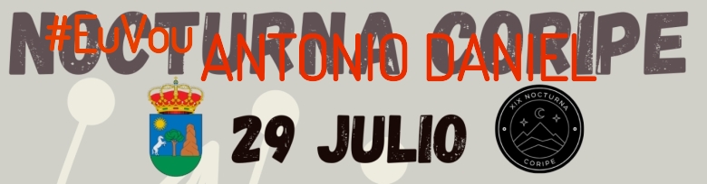 #ImGoing - ANTONIO DANIEL (XIX NOCTURNA DE CORIPE)