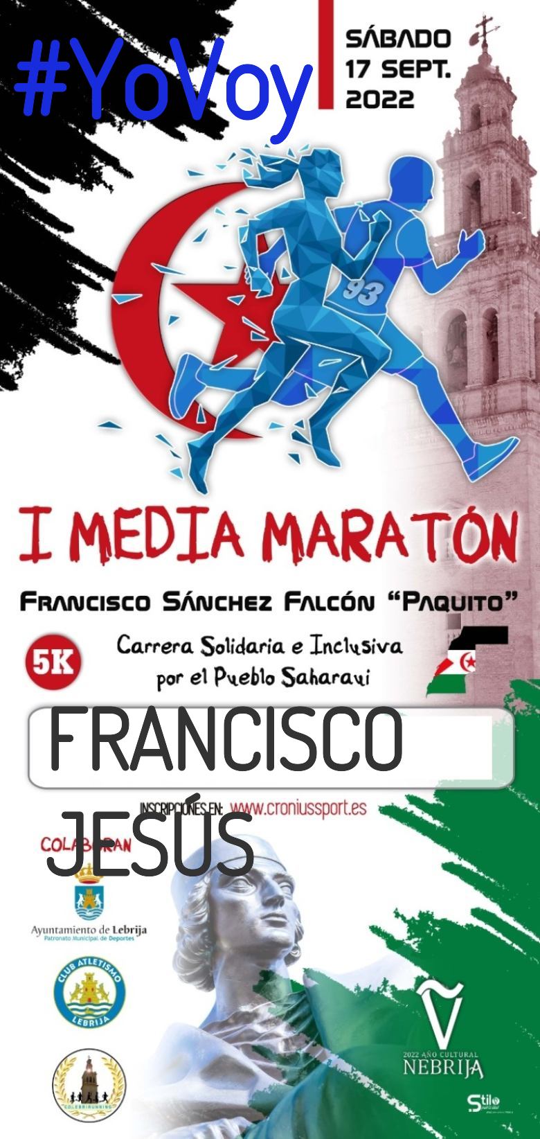 #EuVou - FRANCISCO JESÚS (I MEDIA MARATÓN FRANCISCO SÁNCHEZ FALCÓN “PAQUITO”)