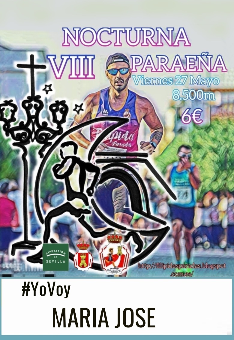 #Ni banoa - MARIA JOSE (VIII NOCTURNA PARAEÑA)