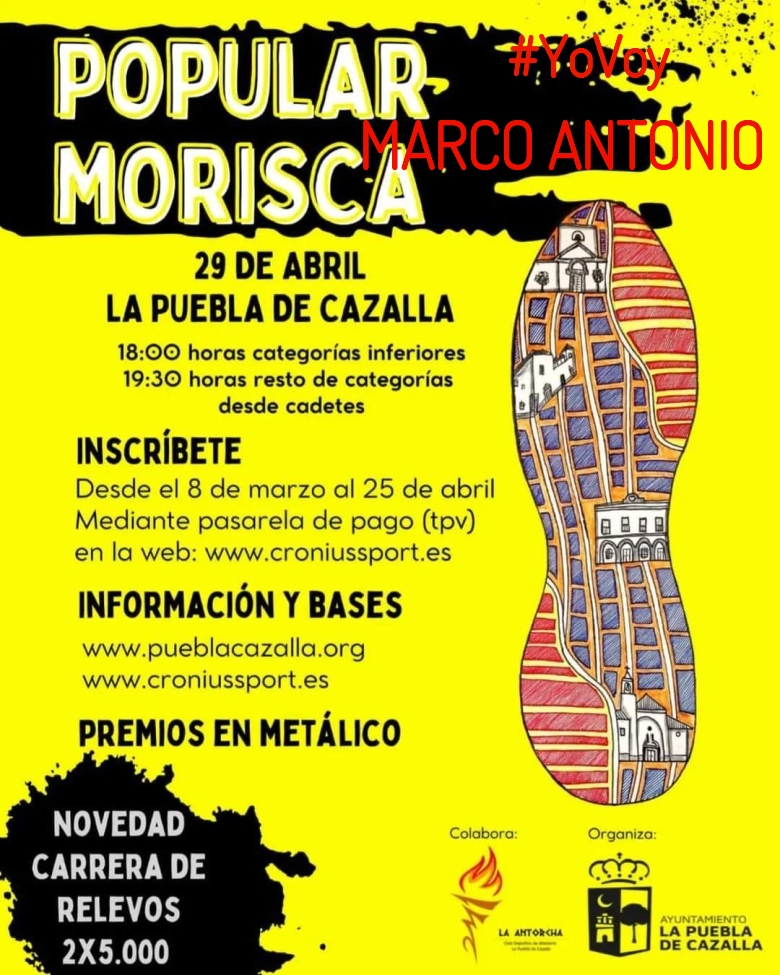 #YoVoy - MARCO ANTONIO (XII POPULAR MORISCA)