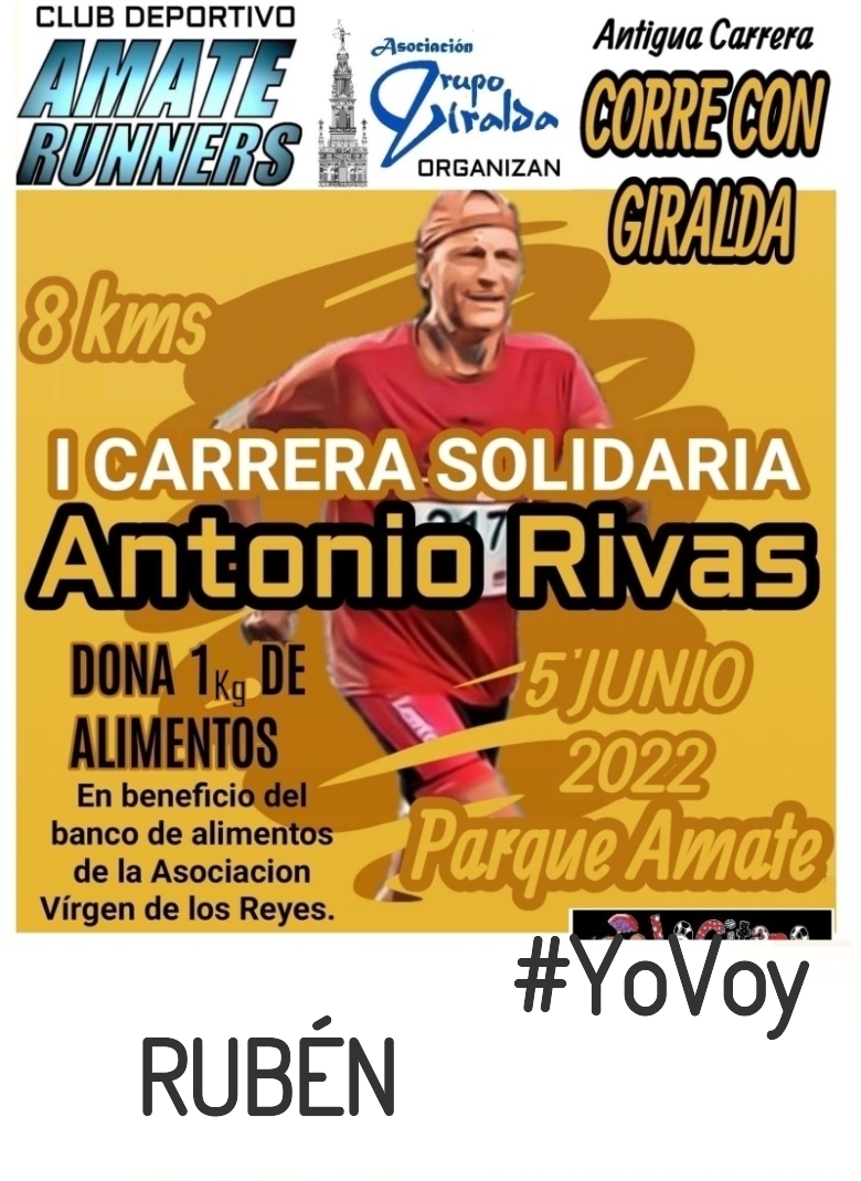 #YoVoy - RUBÉN (I CARRERA SOLIDARIA ANTONIO RIVAS)