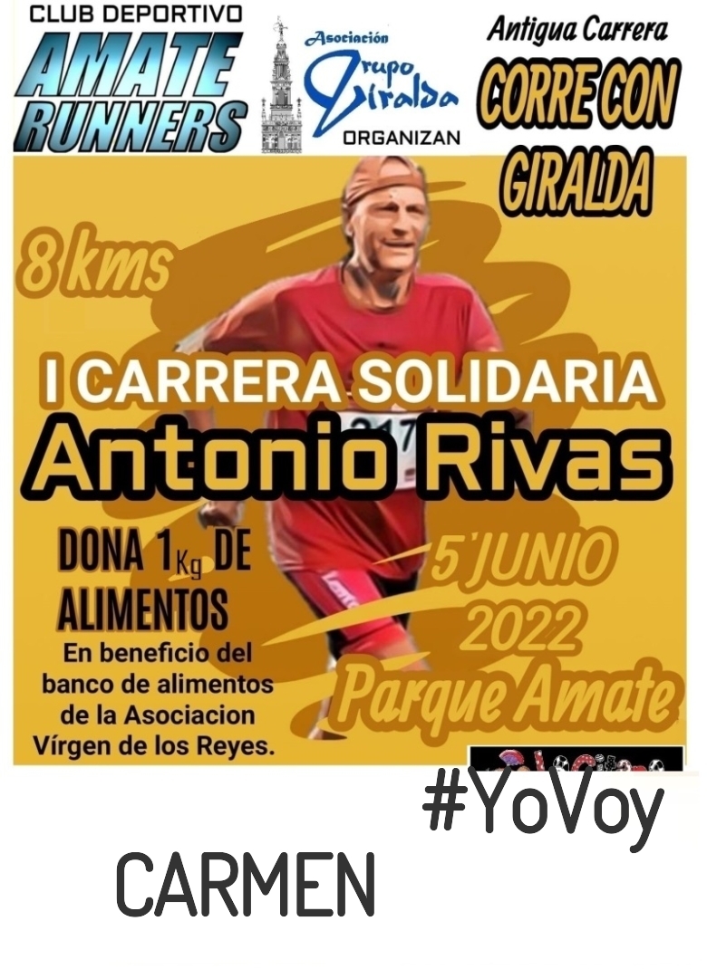 #YoVoy - CARMEN (I CARRERA SOLIDARIA ANTONIO RIVAS)