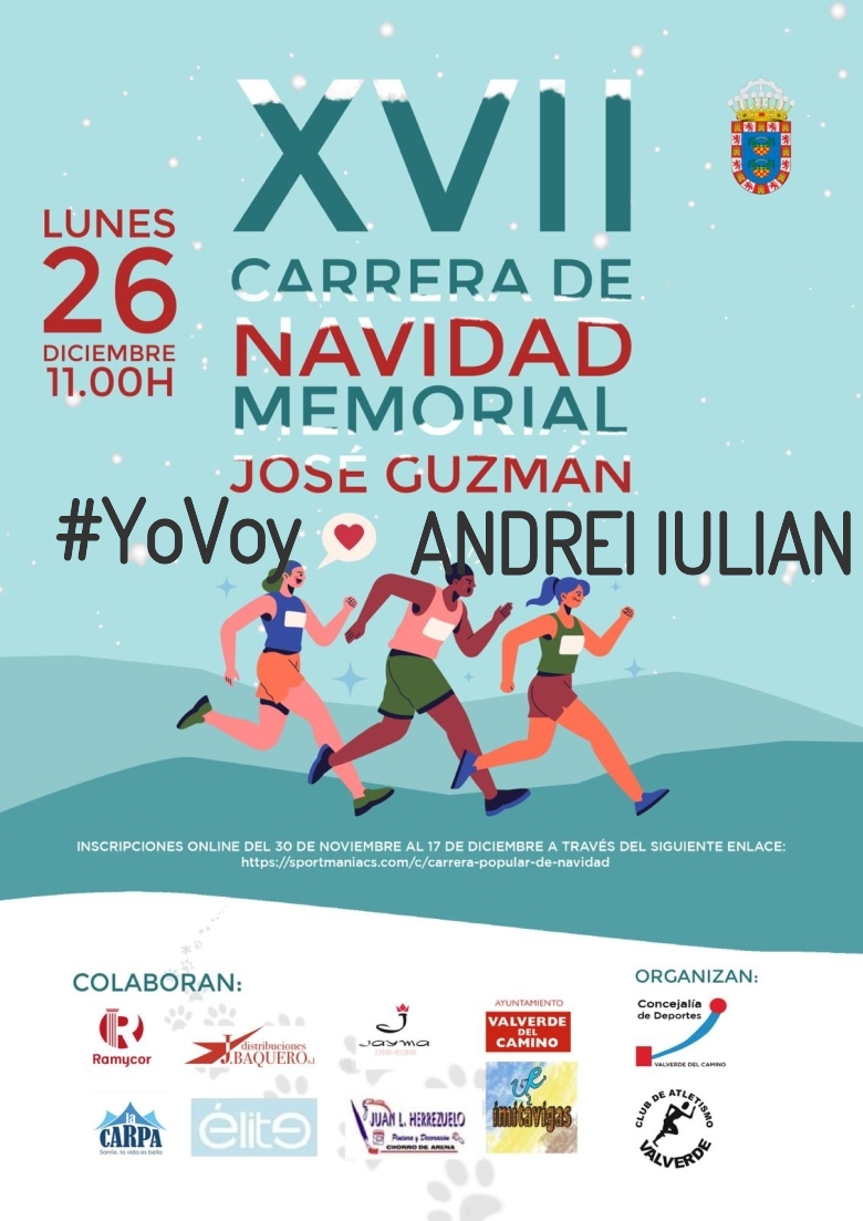 #YoVoy - ANDREI IULIAN (XVII EDICION CARRERA NAVIDAD “MEMORIAL JOSÉ GUZMÁN”)