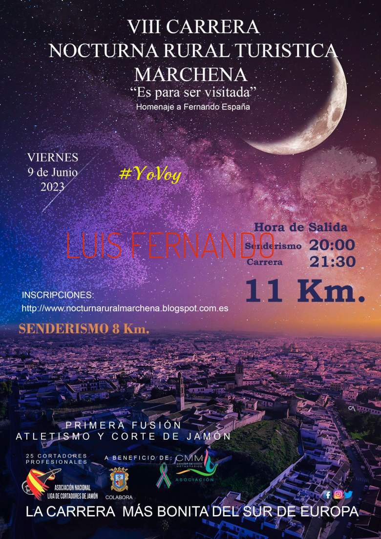 #YoVoy - LUIS FERNANDO (VIII NOCTURNA RURAL)
