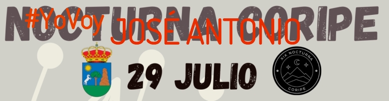 #ImGoing - JOSÉ ANTONIO (XIX NOCTURNA DE CORIPE)