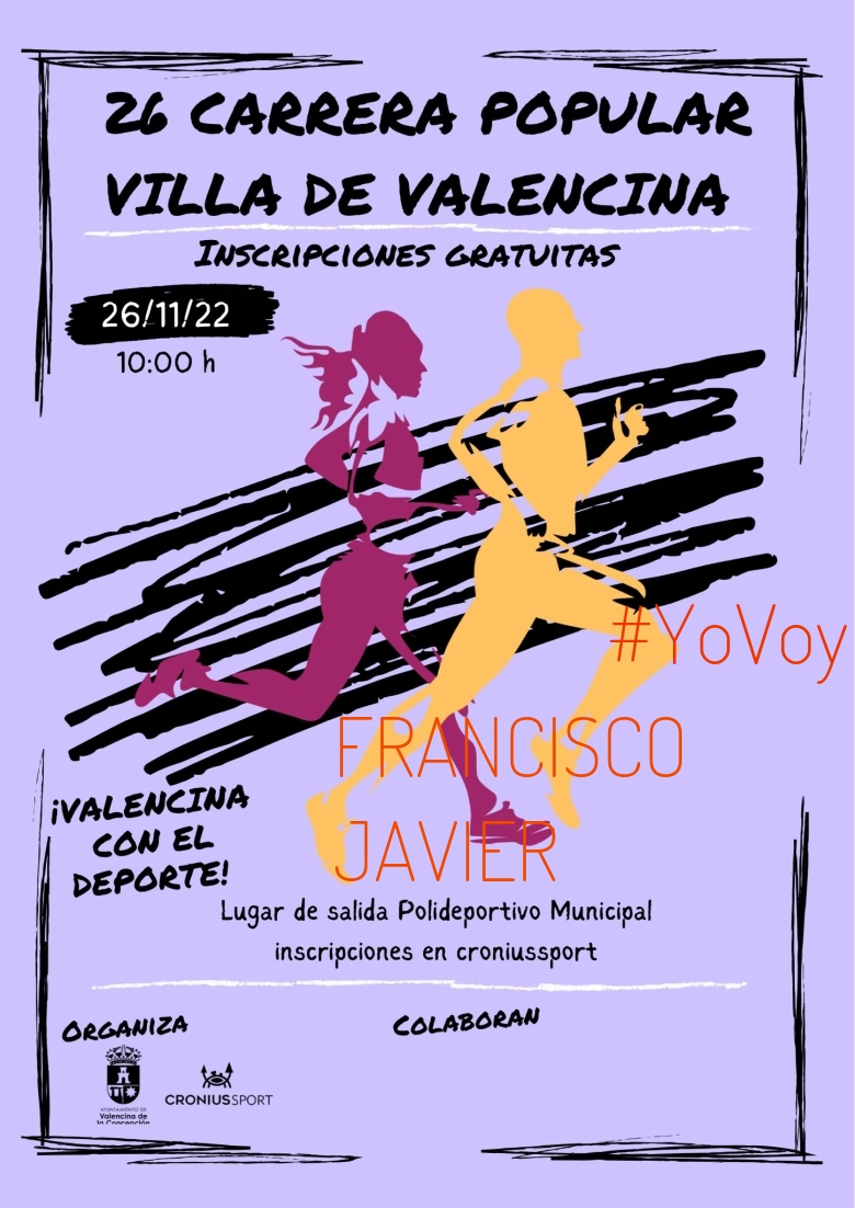 #YoVoy - FRANCISCO JAVIER (26 CARRERA POPULAR VILLA DE VALENCINA DE LA CONCEPCION)