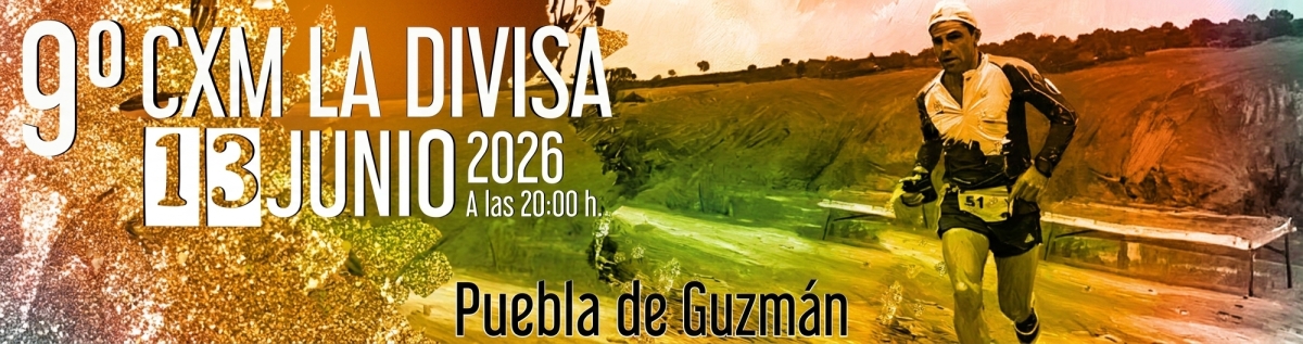 CONOCE PUEBLA DE GUZMÁN  - IX CXM TRAIL LA DIVISA