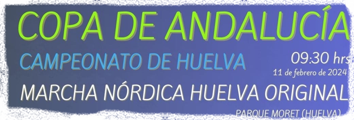 Emaitzak  - “MARCHA NÓRDICA HUELVA ORIGINAL”