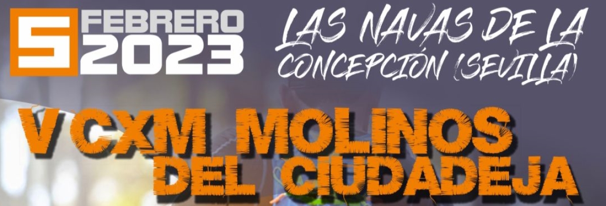 V CXM LOS MOLINOS DEL CIUDADEJA