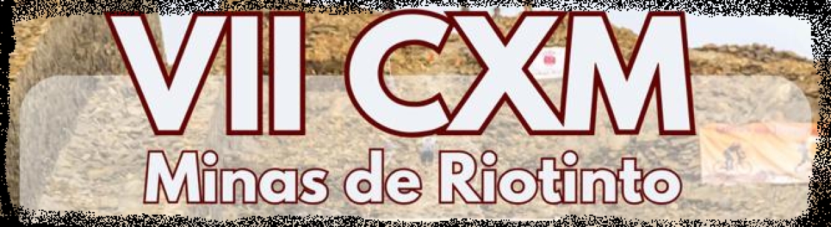 Clasificaciones - “VII CXM MINAS DE RIOTINTO