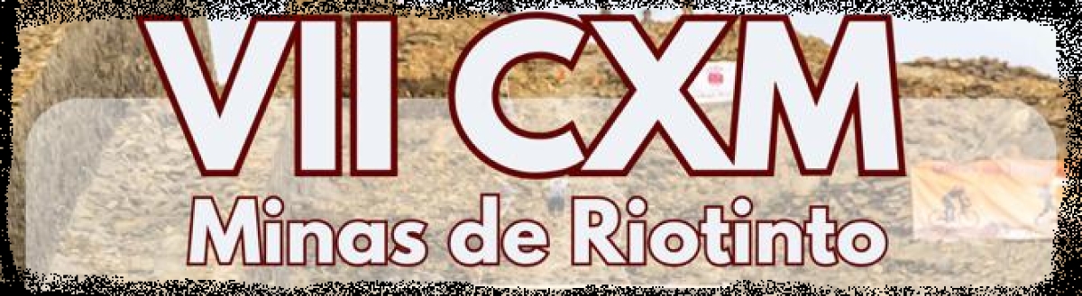 “VII CXM MINAS DE RIOTINTO